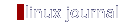 LINUX JOURNAL